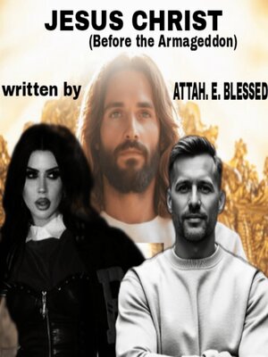 cover image of JESUS CHRIST (BEFORE THE ARMAGEDDON)